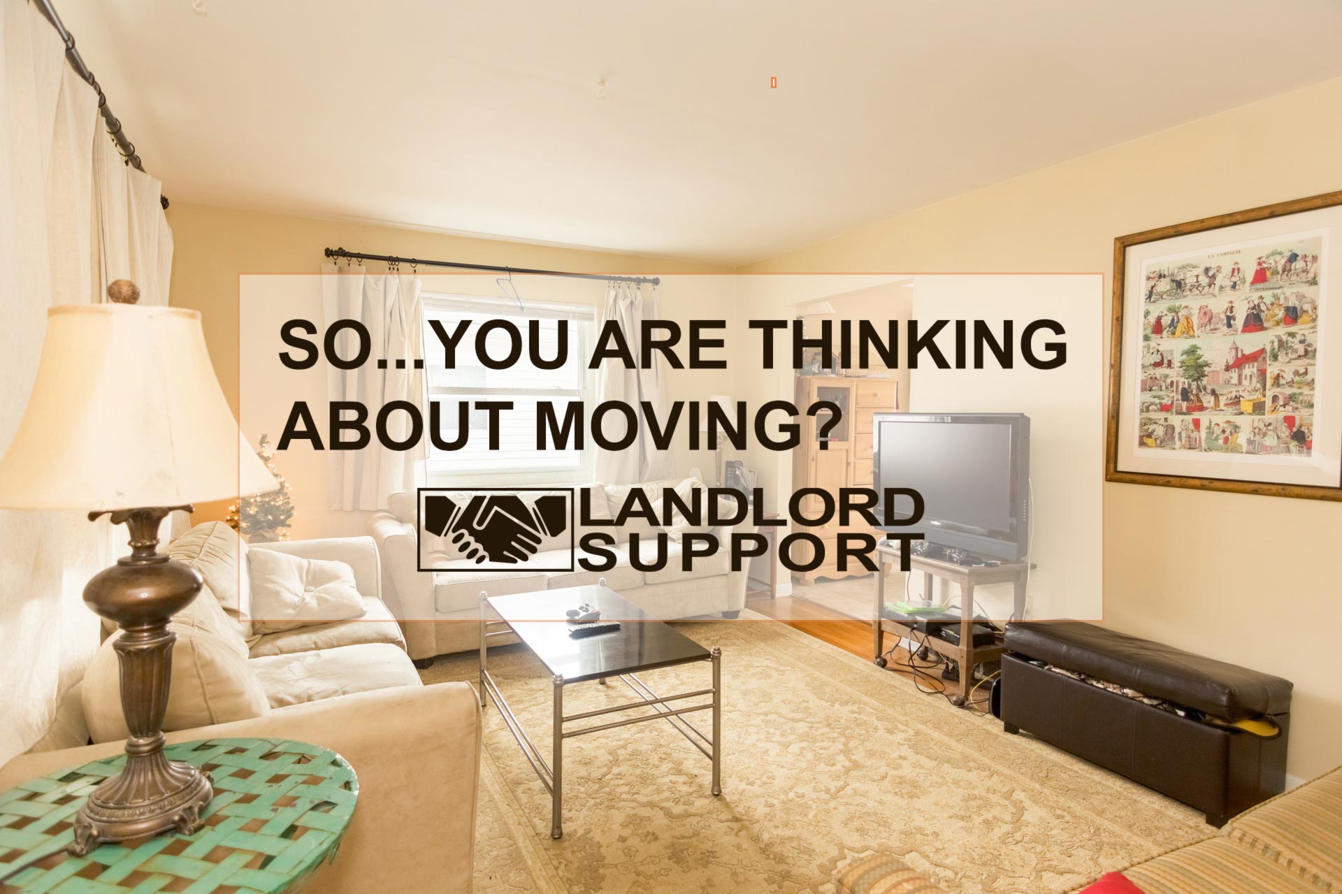 So… You Are Thinking About Moving?
